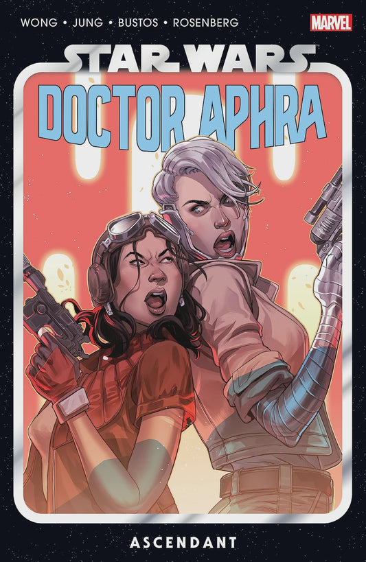 Star Wars: Doctor Aphra (Trade Paperback) Vol. 06 Ascendant