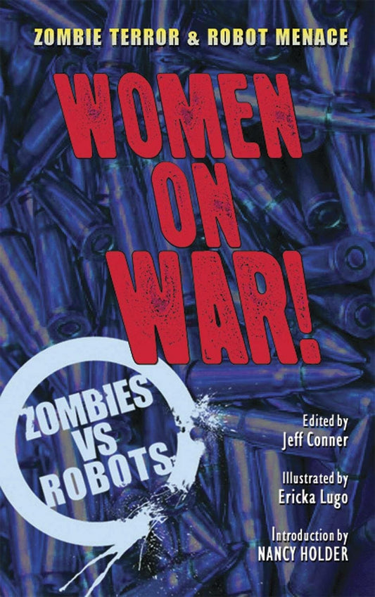 Zombies Vs. Robots: Women on War! (Paperback)