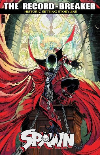 Spawn: The Record-Breaker (298 - 301) (Trade Paperback)