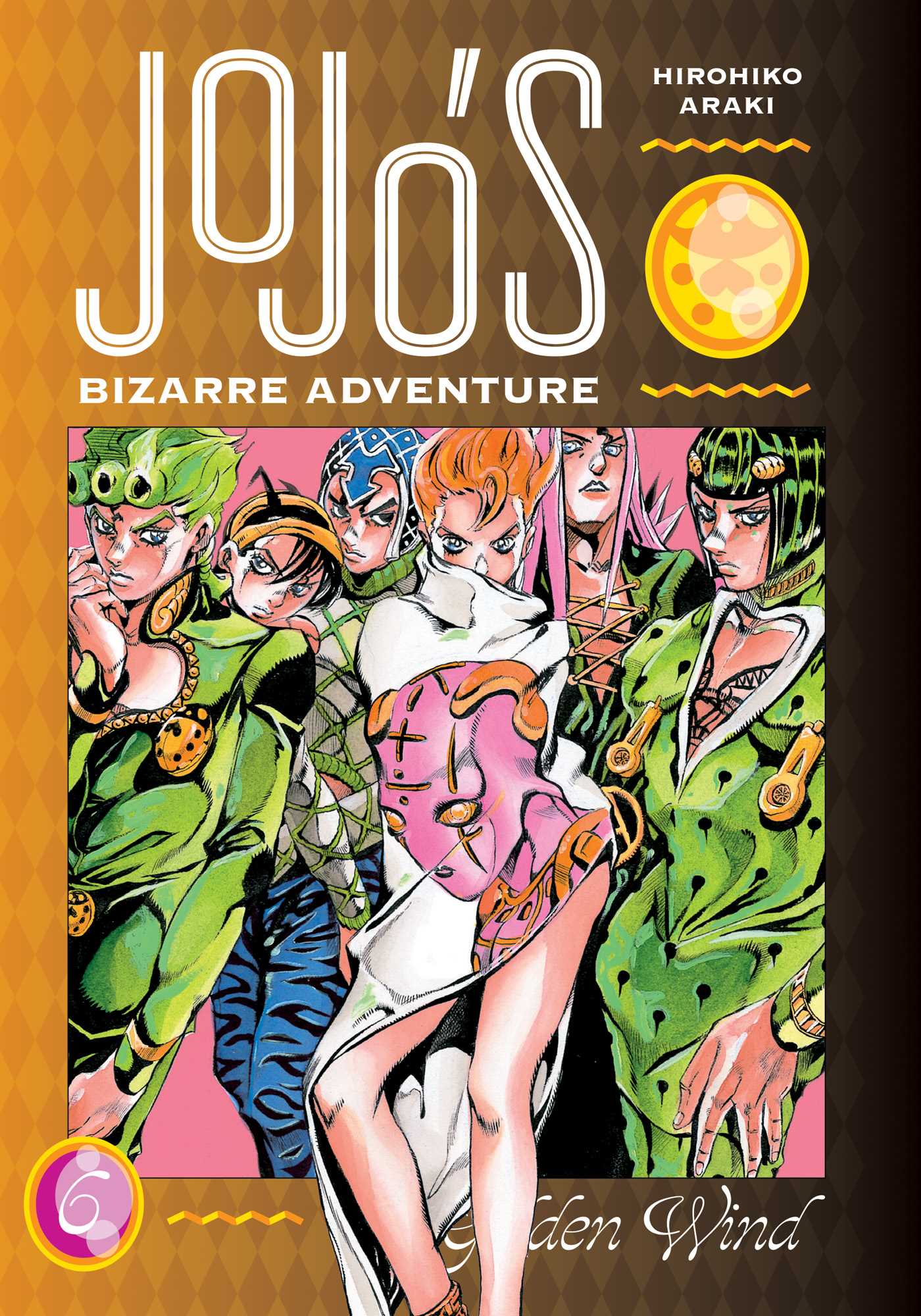 JoJo's Bizarre Adventure: Part 05 - Golden Wind (Hardcover) Vol. 06